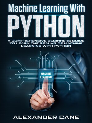 cover image of Machine Learning with Python